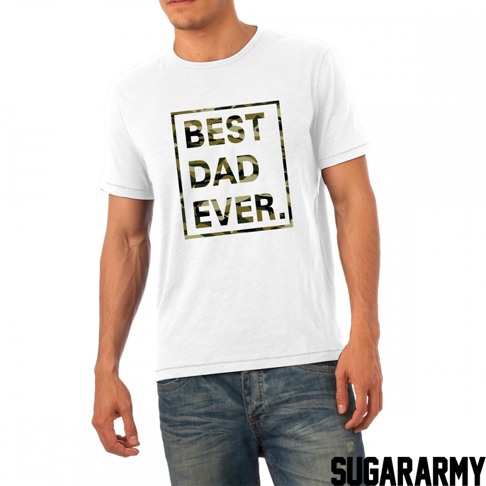 BEST DAD EVER camouflage print | SugarARMY — SugarARMY