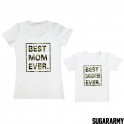 BEST MOM EVER and BEST DAUGHTER EVER Camouflage Print