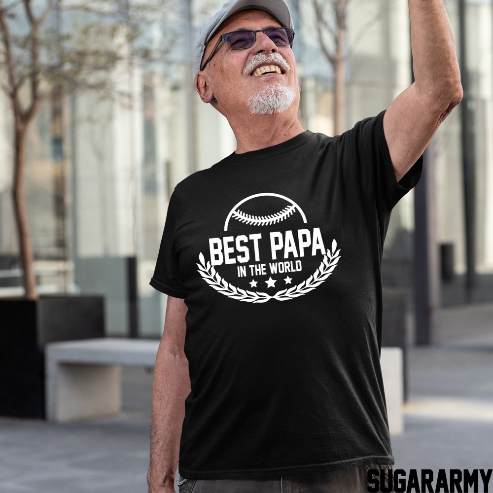 PAPA IN THE WORLD T-shirt — SugarARMY