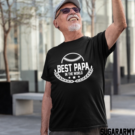 BEST PAPA IN THE WORLD T-shirt
