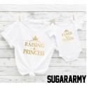 Raising a Princess & Raised by a Queen - Gold Letters