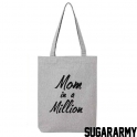 MOM in a MILLION Tote Bag