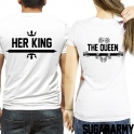 HER KING and THE QUEEN t-shirts